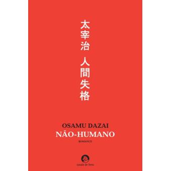 Não-Humano de osamu dazai